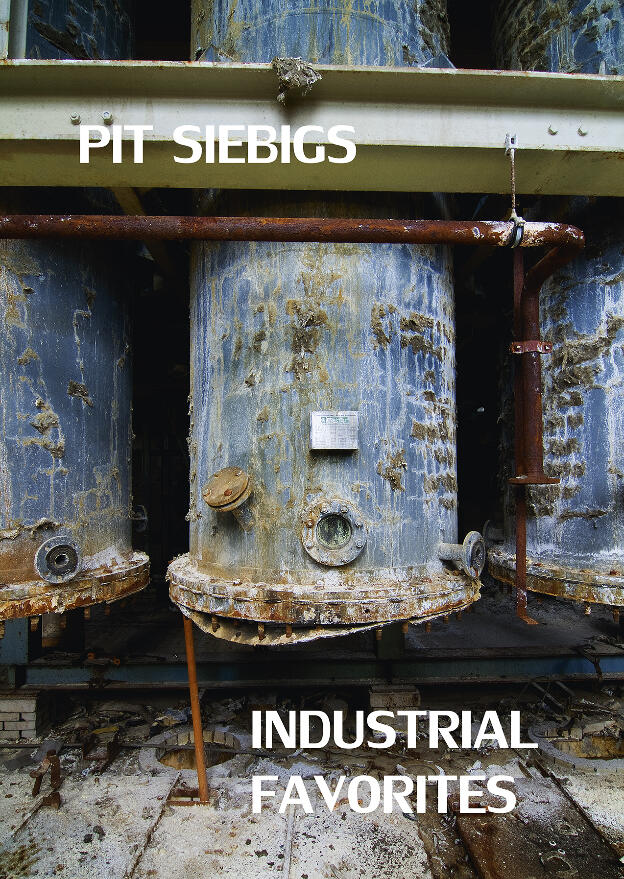 Cover Pit Siebigs Industrial Favorites.indd